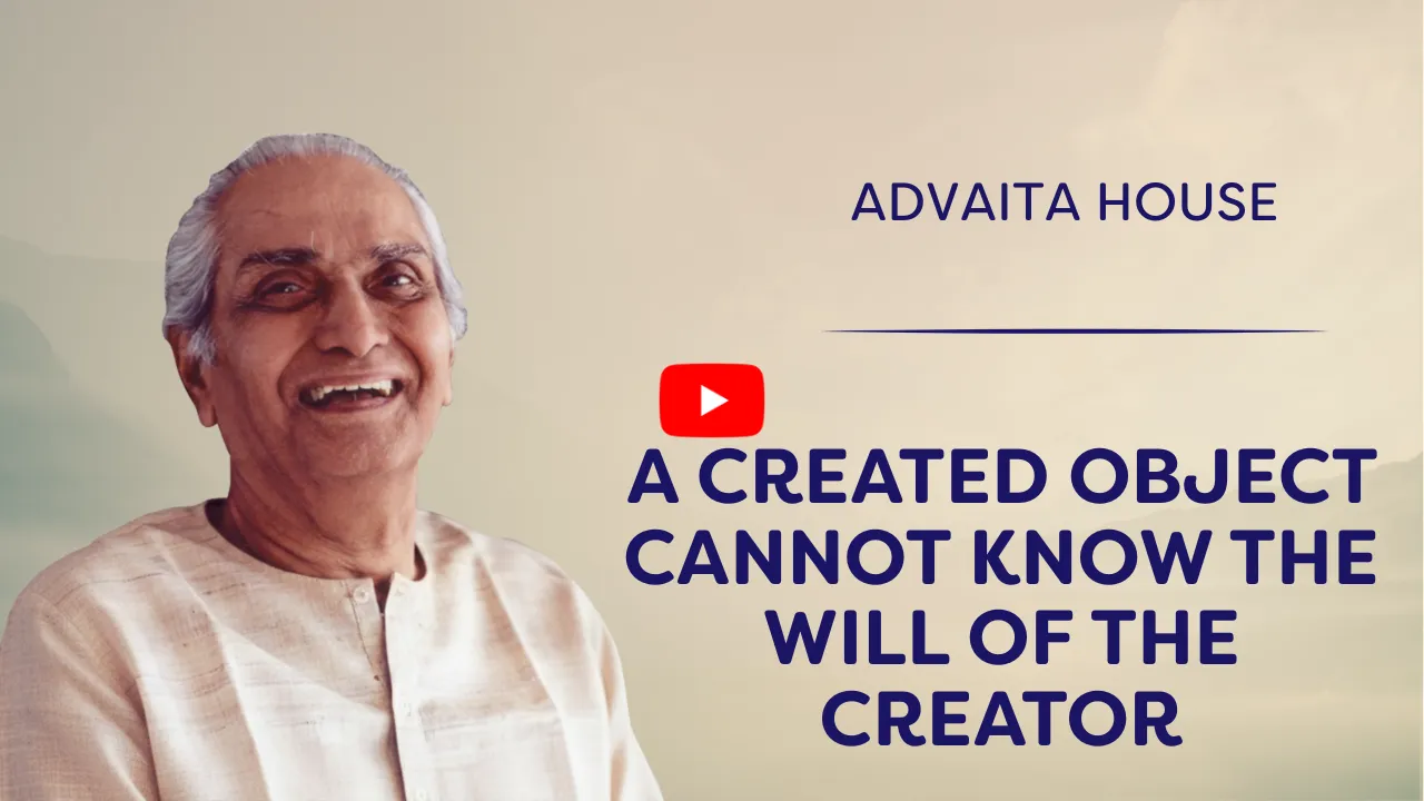 A Created Object Cannot Know The Will Of The Creator