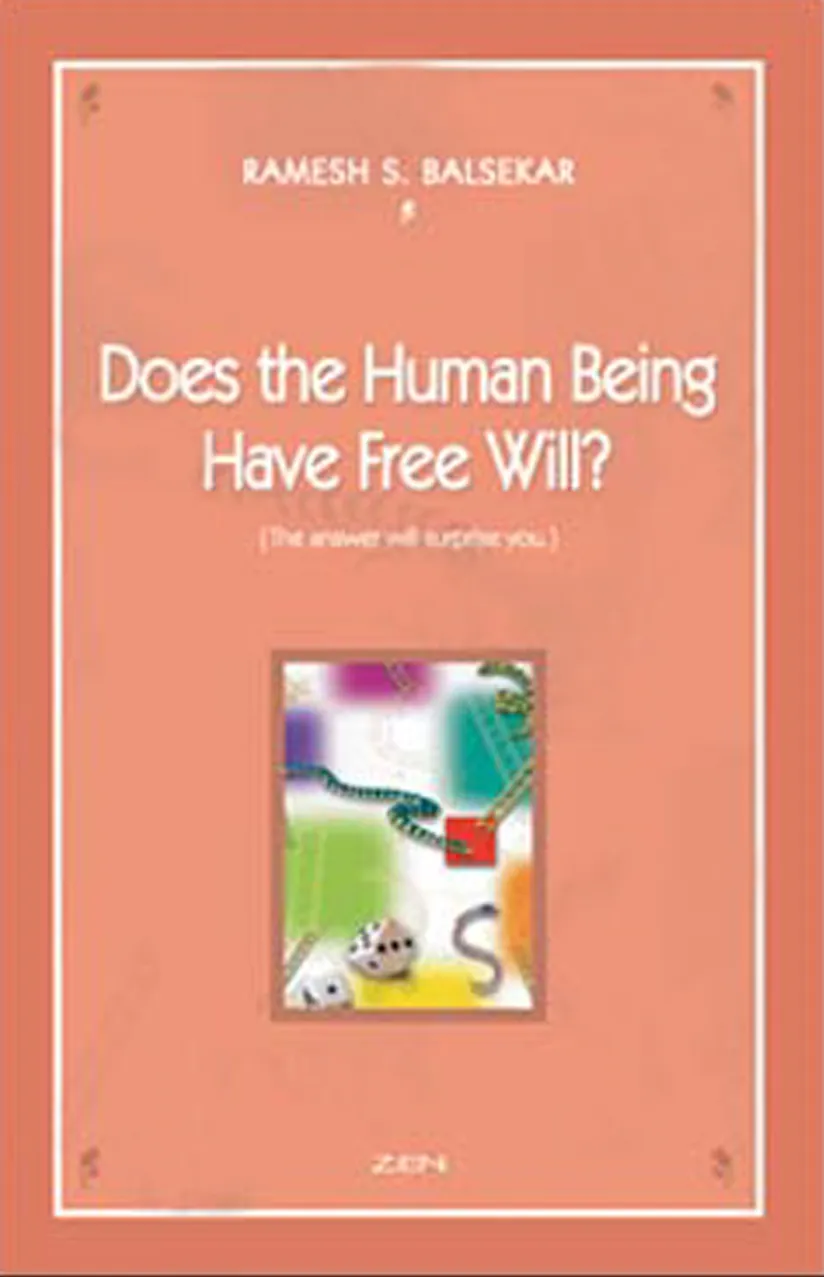 Does the Human Being Have Free Will?